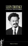 Collected Works of Leon Trotsky - Leon Trotsky