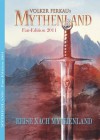 MYTHENLAND - Die Fan-Edition 2011 (German Edition) - Sascha Vennemann, Volker Ferkau, Andrea Scharrer, Arndt Drechsler