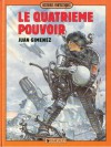 Le Quatrième Pouvoir, Tome 1 (Collection: Histoires Fantastiques) - Juan Giménez