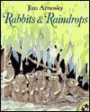 Rabbits and Raindrops - Jim Arnosky