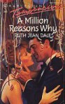 A Million Reasons Why - Ruth Jean Dale