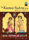 The Kama Sutra Deck: 50 Ways to Love Your Lover - Trisha Krauss, Julianne Balmain