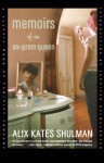 Memoirs of an Ex-Prom Queen: A Novel - Alix Kates Shulman, Jennifer Baumgardner