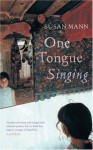 One Tongue Singing - Susan Mann