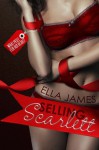 Selling Scarlett (Love Inc., #1) - Ella James