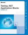 Testing .Net Application Blocks - Microsoft Corporation