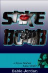 Sake Bomb (Kizzie Baldwin Erotic Thriller Book 3) - Sable Jordan