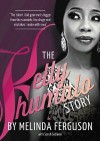 The Kelly Khumalo Story - Melinda Ferguson, Sarah Setlaelo