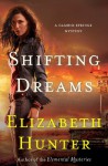 Shifting Dreams: A Cambio Springs Mystery - Elizabeth Hunter