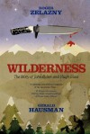 Wilderness - Roger Zelazny, Gerald Hausman