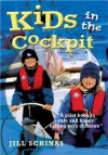 Kids In The Cockpit - Jill Dickin Schinas