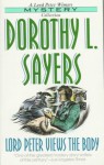 Lord Peter Views the Body (Lord Peter Wimsey Mysteries) - Dorothy L. Sayers