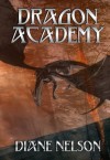 Dragon Academy - Diane Nelson