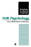 Folk Psychology: Interpreting Modernity and Postmodernity - Martin Davies, Martin Davies