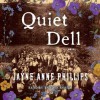 Quiet Dell: A Novel (Audio) - Jayne Ann Phillips