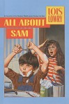 All about Sam - Lois Lowry, Diane deGroat