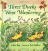 Three Ducks Went Wandering - Ron Roy, Paul Galdone