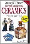 Antique Trader Pottery and Porcelain Ceramics Price Guide - Kyle Husfloen