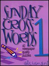 Sunday Crosswords - Susan Hunt, Pat Fittro, Udell Hunt