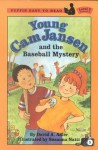 Young CAM Jansen and the Baseball Mystery - David A. Adler, Susanna Natti