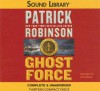 Ghost Force - Patrick Robinson