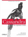 Cassandra: The Definitive Guide - Eben Hewitt