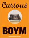 Curious Boym: Design Works - Constantin Boym, Peter Hall, Steven Skov Holt