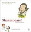 Shakespeare!: Seine Werke, seine Welt - Katharina Mahrenholtz