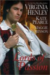 Lords of Passion - Virginia Henley, Kate Pearce, Maggie Robinson