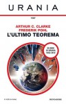 L'ultimo teorema - Arthur C. Clarke, Frederik Pohl