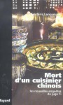 Mort d'un cuisinier chinois - Frédéric Lenormand