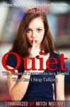 Quiet: A Summary of Susan Cain's Book - Mitch Williams