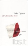 La casa della luce - Yōko Ogawa