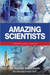 Amazing Scientists: Inspirational Stories - Charles Margerison