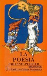 La Poesia - Johannes Pfeiffer, Fondo de Cultura Economica