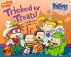 Tricked for Treats: A Rugrats Halloween - Sarah Wilson