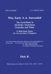 Why Early A.A. Succeeded - Dick B.