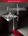 Economic Logic Fourth Edition - Mark Skousen