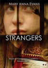 Strangers (A Faye Longchamp Mystery) - Mary Anna Evans