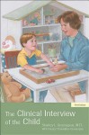 The Clinical Interview of the Child - Stanley I. Greenspan