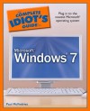 The Complete Idiot's Guide to Microsoft Windows 7 - Paul McFedries