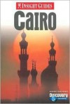 Insight Guide Cairo - Insight Guides, John Rodenbeck