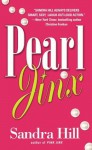 Pearl Jinx - Sandra Hill