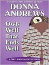 Owls Well that Ends Well - Donna Andrews