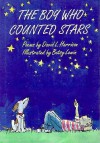 The Boy Who Counted Stars - David L. Harrison, Betsy Lewin