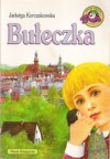 Bułeczka - Jadwiga Korczakowska