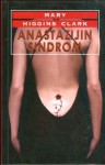 Anastazijin sindrom i druge priče - Mary Higgins Clark, Nataša Mažar