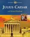 The Tragedy of Julius Caesar: With Related Readings (Global Shakespeare Series) - Tim Scott
