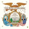 The Buck Stops Here - Alice Provensen