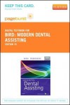 Modern Dental Assisting - Pageburst E-Book on Vitalsource (Retail Access Card) - Doni L. Bird, Debbie S. Robinson